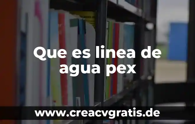Que es el conflicto en psicologia 8 Que es linea de agua pex