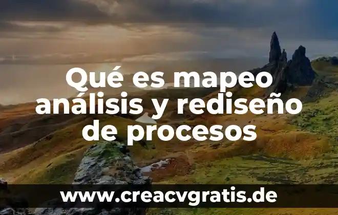 Análisis de roles y funciones que es 5 Qué es mapeo análisis y rediseño de procesos