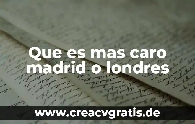 Que es mas caro esmeralda o rubi 3 Que es mas caro madrid o londres