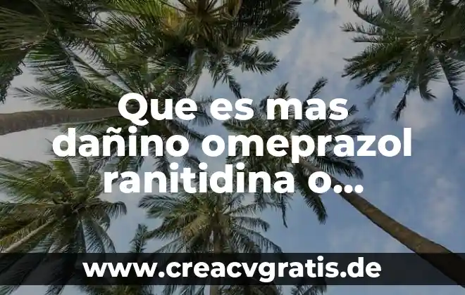 Lo dañino que es comer sangre animal según la ciencia 4 Que es mas dañino omeprazol ranitidina o sucralfato
