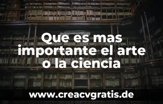 Qué es el respeto tipos 4 Que es mas importante el arte o la ciencia