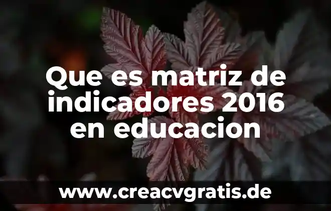 Que es el internet information services iis 2016 3 Que es matriz de indicadores 2016 en educacion