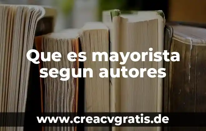 Que es calidad de servicio segun autores 6 Que es mayorista segun autores