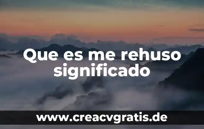 Qué es un soneto concepto o significado 8 Que es me rehuso significado