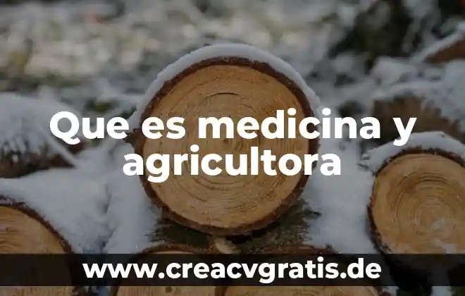Logotipo que es y para que sirve 3 Que es medicina y agricultora