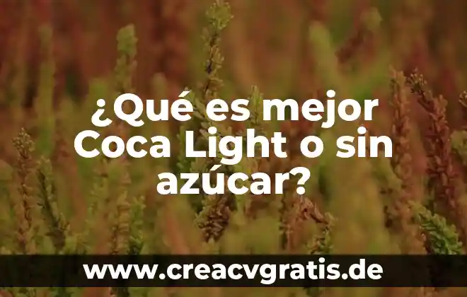 Qué es la azúcar elemento compuesto o mezcla 8 ¿Qué es mejor Coca Light o sin azúcar?