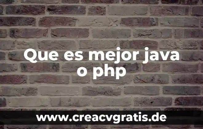 Que es lectiva significado 5 Que es mejor java o php