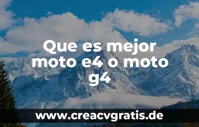 Que es un casco de moto integral 5 Que es mejor moto e4 o moto g4
