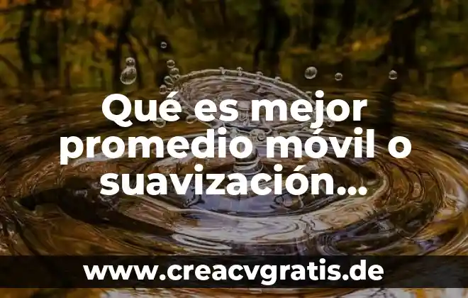 Qué es una función exponencial creciente 3 Qué es mejor promedio móvil o suavización exponencial
