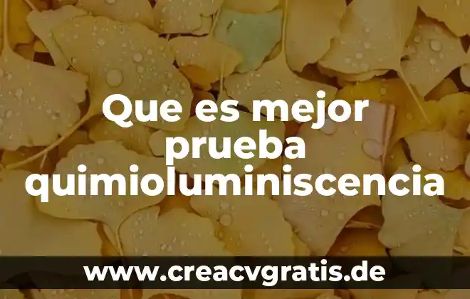 Que es mejor cumplir tus sueños o tener una familia 7 Que es mejor prueba quimioluminiscencia