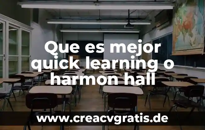 Que es el efecto hall en un celular 3 Que es mejor quick learning o harmon hall
