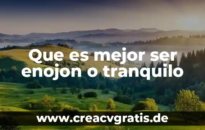 Que es mejor ser experto o especialista 4 Que es mejor ser enojon o tranquilo