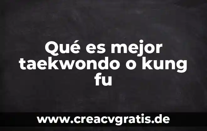 Que es mejor agua fría o tibia para bañarse 5 Qué es mejor taekwondo o kung fu