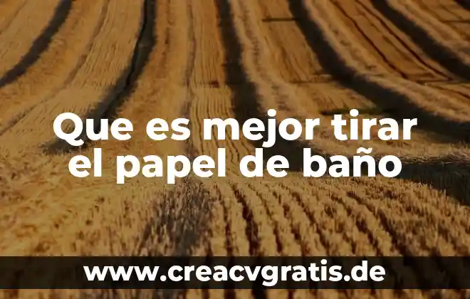 Que es cuando un bebe llora cuando hace del baño 3 Que es mejor tirar el papel de baño
