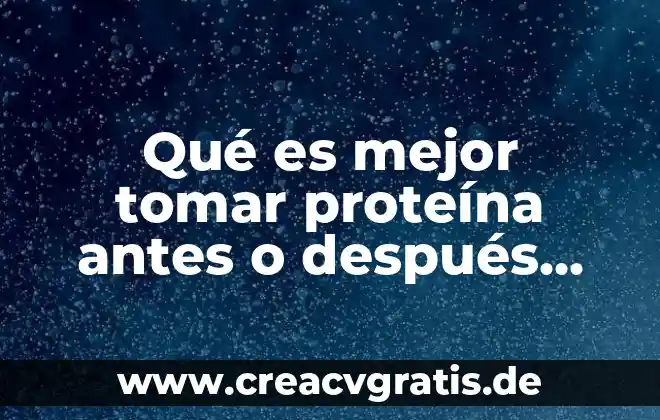 Qué es mejor agua fría o caliente después de hacer ejercicio 5 Qué es mejor tomar proteína antes o después del ejercicio