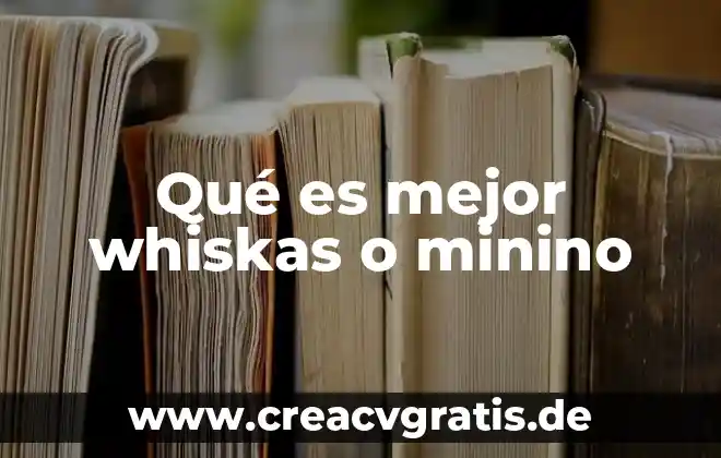 Ley del impuesto del valor agregado que es 6 Qué es mejor whiskas o minino
