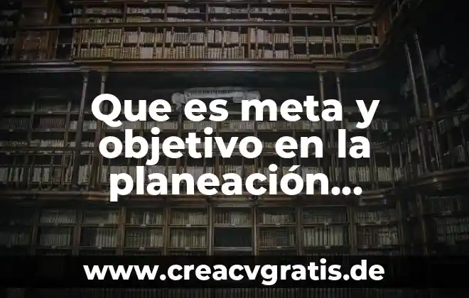 Qué es la psicología educativa según Anita Woolfolk 7 Que es meta y objetivo en la planeación educativa