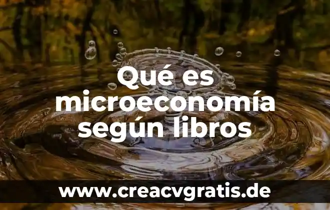Que es la drogadiccion segun los cientificos 5 Qué es microeconomía según libros