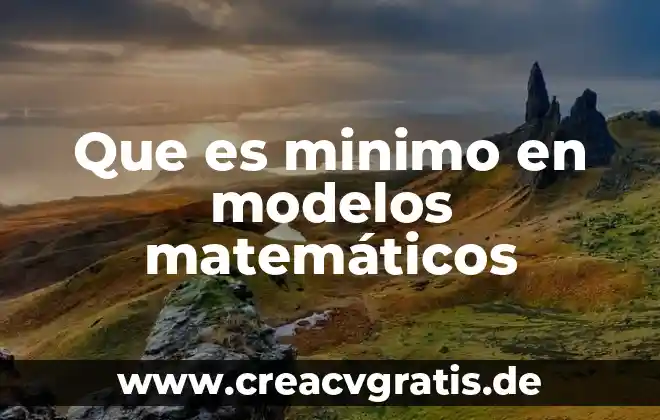 Que es factorizacion en terminos matemáticos 3 Que es minimo en modelos matemáticos