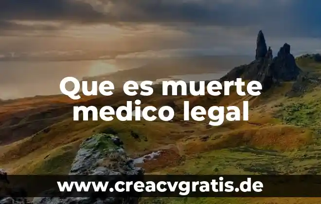 Qué es un médico altruista 8 Que es muerte medico legal