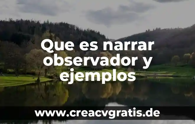 Que es un mensaje implícito ejemplos 4 Que es narrar observador y ejemplos