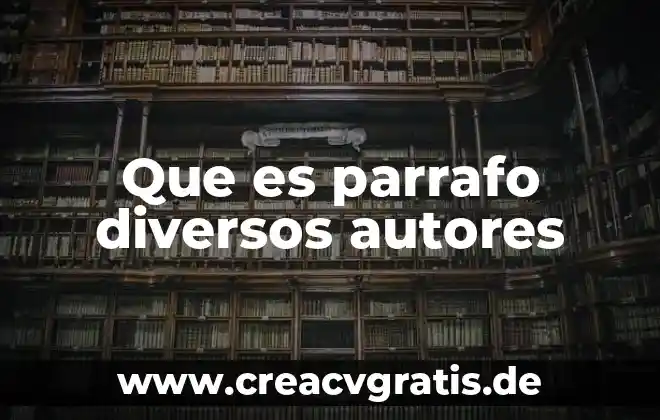 Que es la sangria en un parrafo ejemplos 3 Que es parrafo diversos autores