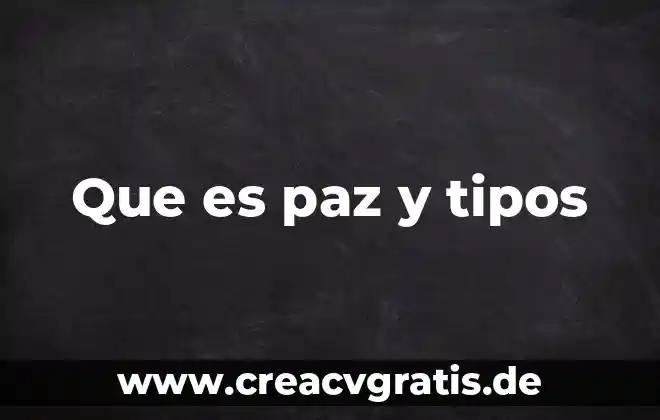 Qué es la compocision y tipos 6 Que es paz y tipos