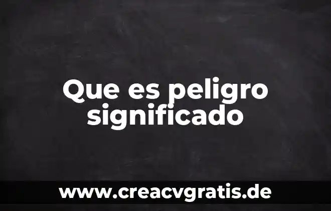 Especies en peligro de extinción que es significado 3 Que es peligro significado