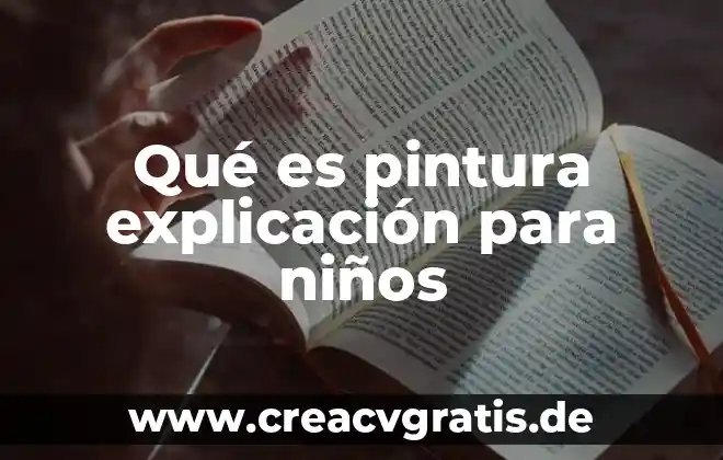 Que es un arte gotico pintura i importante 3 Qué es pintura explicación para niños