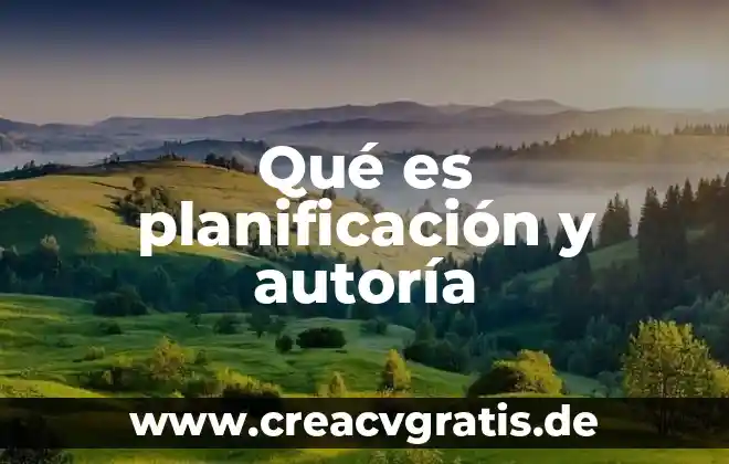 Que es el musulmanismo y sus tipos 7 Qué es planificación y autoría