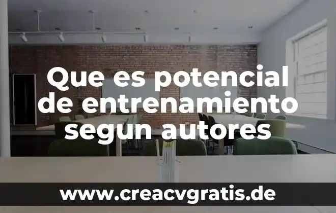 Qué es la depresión infantil según autores 4 Que es potencial de entrenamiento segun autores