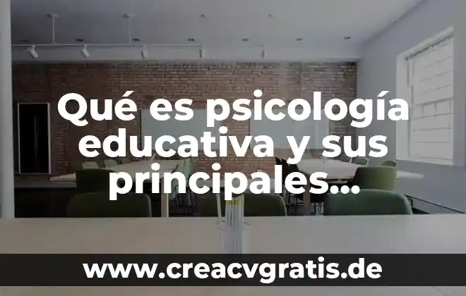 Que es la gestalt y sus principales autores 7 Qué es psicología educativa y sus principales autores