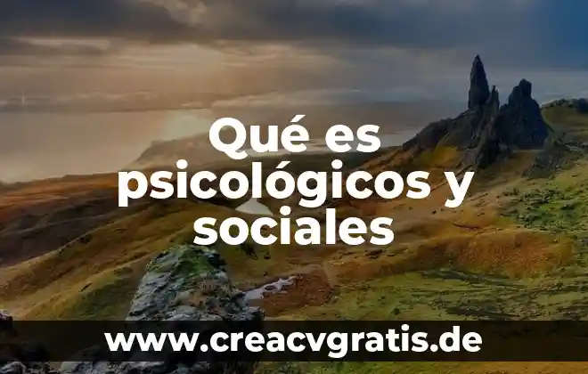 Que es grupo en ciencias sociales 4 Qué es psicológicos y sociales