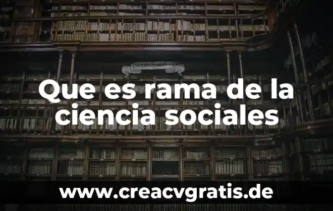 Teoria del color que es el color 4 Que es rama de la ciencia sociales