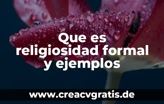 Que es la escorrentia del agua 5 Que es religiosidad formal y ejemplos