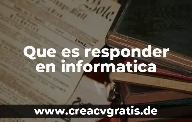 Qué es Gangosa Yahoo 7 Que es responder en informatica