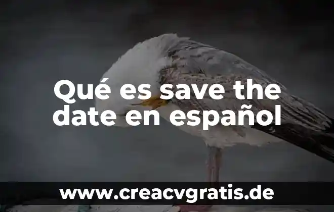 Qué es blind date 5 Qué es save the date en español