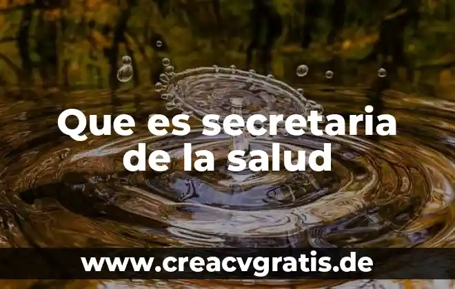 Que es un riesgo segun secretaria del trabajo 4 Que es secretaria de la salud