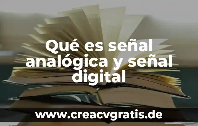 Programa para presentaciones que es 6 Qué es señal analógica y señal digital