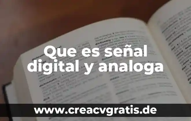 Que es la calidad en la informaci贸n digital yahoo 5 Que es se帽al digital y analoga