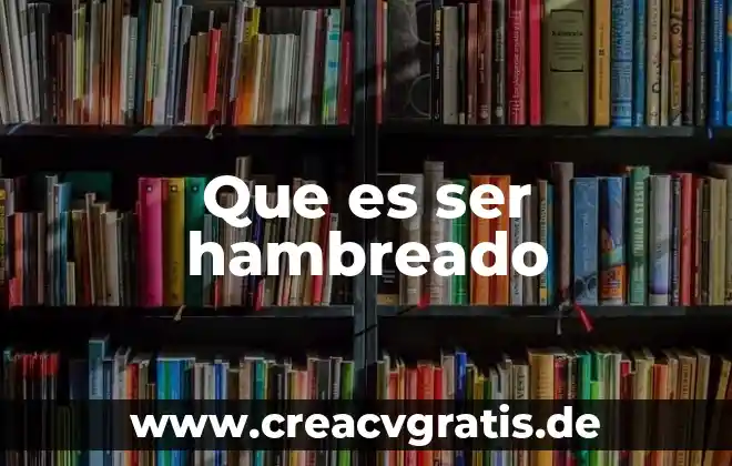 Que es lo que genera violencia contra la mujer 3 Que es ser hambreado