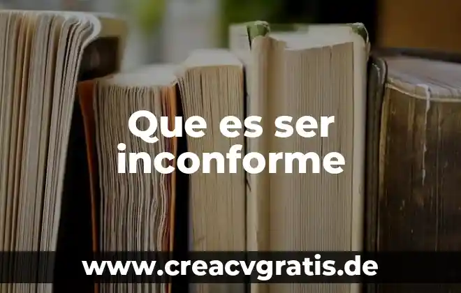 Que es un ser mitologico terrestre 8 Que es ser inconforme