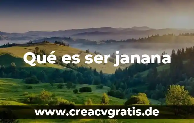 Que es un ser mitologico terrestre 6 Qué es ser janana