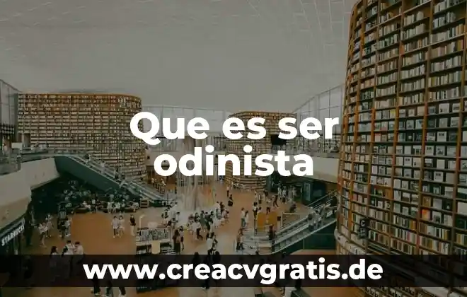 Qué es el ser humano para la psicología evolutiva 7 Que es ser odinista