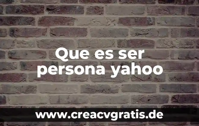 Que es una estructura isostatica e hiperestatica yahoo 4 Que es ser persona yahoo