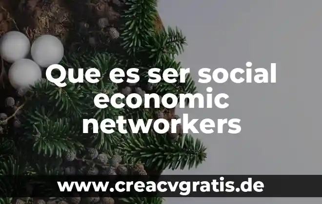 Que es el numero con signo 7 Que es ser social economic networkers