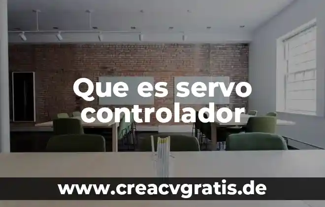 Que es respaldo de controlador def 3 Que es servo controlador