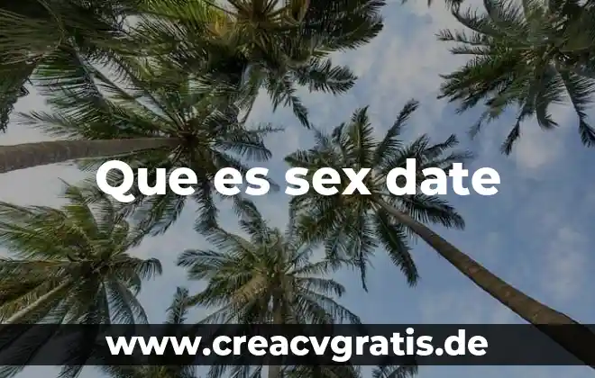 Qué es blind date 6 Que es sex date