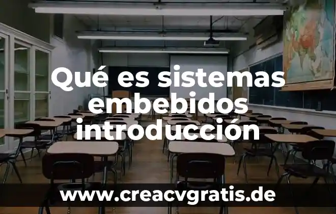 Que es inflación sus consecuencias causas y tipos 6 Qué es sistemas embebidos introducción