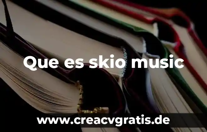 Que es number one music 3 Que es skio music